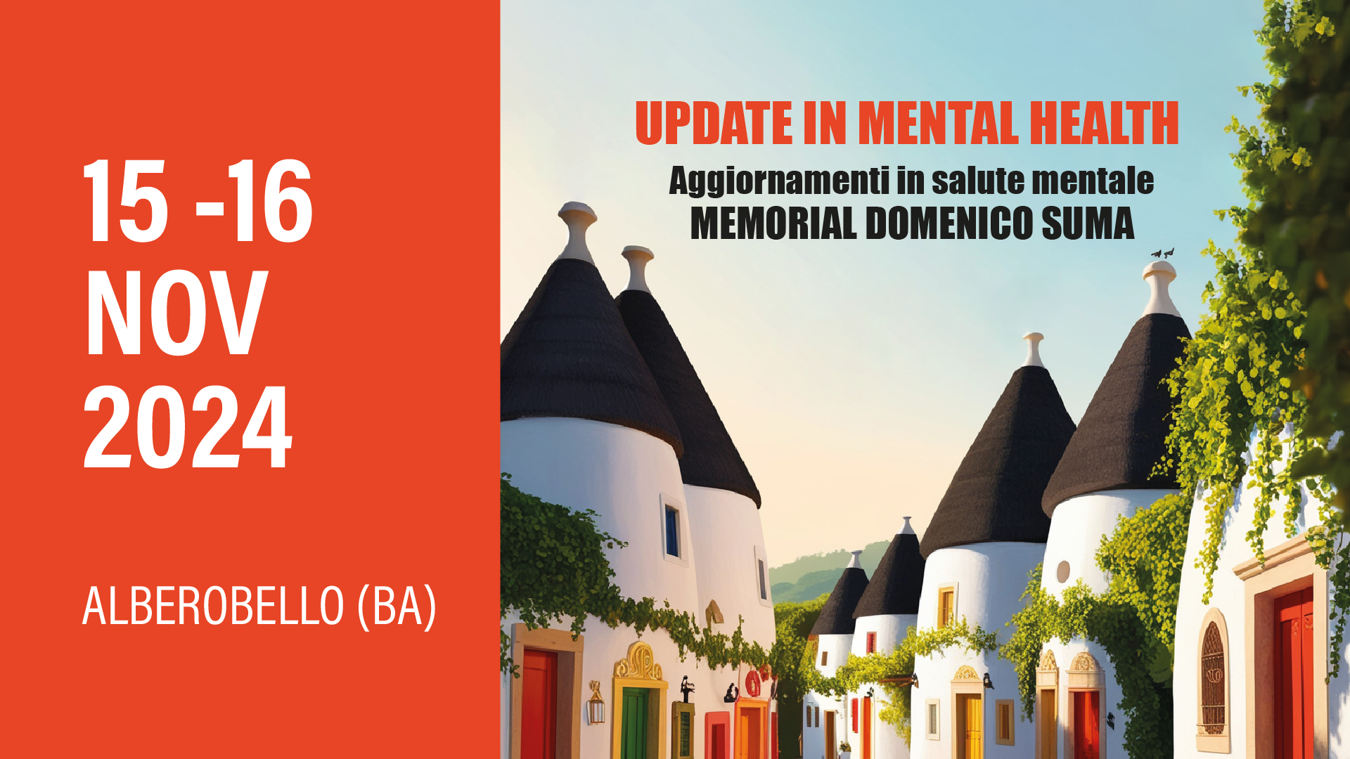 UPDATE IN MENTAL HEALTH – AGGIORNAMENTI IN SALUTE MENTALE MEMORIAL DOMENICO SUMA